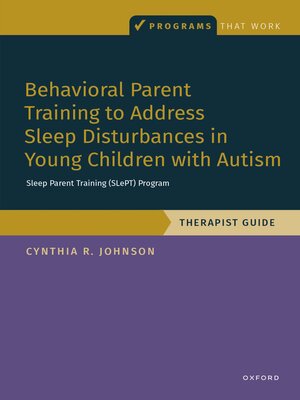 cover image of Behavioral Parent Training to Address Sleep Disturbances in Young Children with ASD